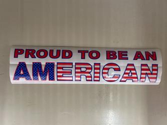 Proud to be an American sticker 3.5x11.5 inch